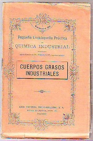 CUERPOS GRASOS INDUSTRIALES.