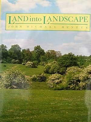 Land into Landscape