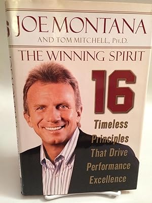 The Winning Spirit: 16 Timeless Principles that Drive Performance Excellence (signed, first edition)