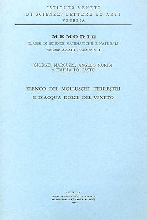 Imagen del vendedor de Elenco dei molluschi terrestri e d'acqua dolce del Veneto. a la venta por FIRENZELIBRI SRL