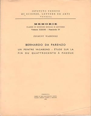 Imagen del vendedor de Bernardo da Parenzo. Un peintre vagabond. Etude sur la fin du Quattrocento  Padoue. a la venta por FIRENZELIBRI SRL