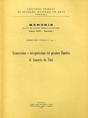 Immagine del venditore per Ricostruzione e interpretazione del pensiero filosofico di Leonardo da Vinci. venduto da FIRENZELIBRI SRL