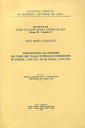 Seller image for Introduzione all'edizione dei diari dei viaggi d'Ippolito Pindemonte in Europa (1788-1791) ed in Italia (1795-1796). for sale by FIRENZELIBRI SRL