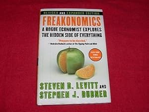 Freakonomics : A Rogue Economist Explores the Hidden Side of Everything