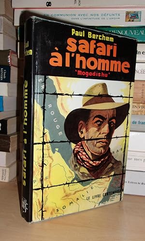 Imagen del vendedor de SAFARI A L'HOMME : Mogadishu a la venta por Planet's books