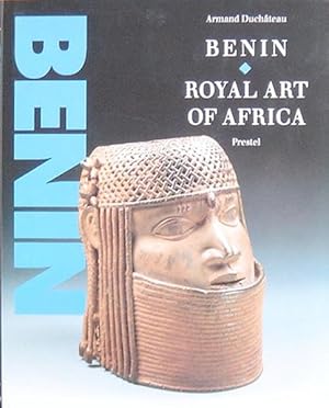 Benin. Royal Art of Africa.