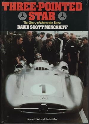 THREE-POINTED STAR The Story of Mercedes-Benz. Revised and Updated Edition