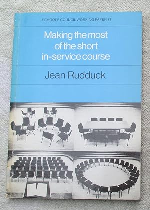 Seller image for Making the Most of the Short In-Service Course for sale by Glenbower Books