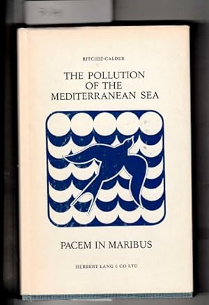 Seller image for The Pollution of the Mediterranean Sea. for sale by The Sanctuary Bookshop.