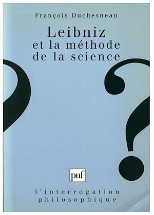 LEIBNIZ ET LA METHODE DE LA SCIENCE[TIENE UN GOLPE EN EL CANTO INFERIOR]