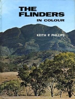 Bild des Verkufers fr The Flinders in Colour zum Verkauf von Godley Books