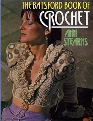 The Batsford Book of Crochet
