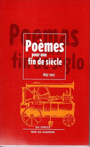 Seller image for POMES POUR UNE FIN DE SICLE 1895--1907. POEMAS PARA UN FIN DE SIGLO for sale by ALEJANDRIA SEVILLA
