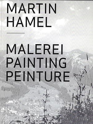 Seller image for MARTIN HAMEL Malerei Painting Peinture for sale by ART...on paper - 20th Century Art Books