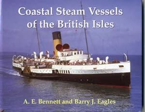 Immagine del venditore per Coastal Steam Vessels of the British Isles venduto da Scorpio Books, IOBA