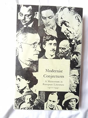 Imagen del vendedor de MODERNIST CONJECTURES A Mainstream in European Literature 1910-1940 a la venta por Douglas Books