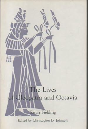 Image du vendeur pour The Lives of Cleopatra and Octavia mis en vente par Bookfeathers, LLC