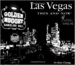 Seller image for Las Vegas Then and Now for sale by North American Rarities
