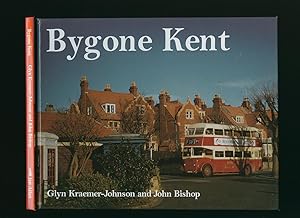 Seller image for Bygone Kent for sale by Little Stour Books PBFA Member