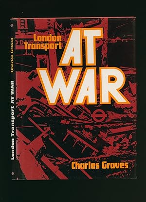 Seller image for London Transport At War for sale by Little Stour Books PBFA Member