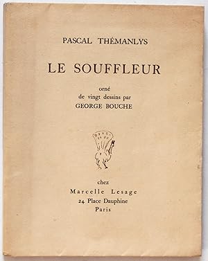 Le Souffleur orné de vingt dessins par George Bouche