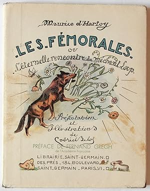 Les Fémorales ou l'éternelle rencontre du méchant loup