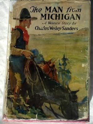Seller image for The Man From Michigan for sale by Canford Book Corral