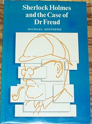 Seller image for Sherlock Holmes and the Case of Dr. Freud for sale by My Book Heaven