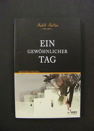 Ein gewöhnlicher Tag