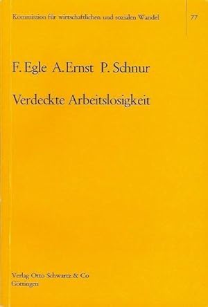 Verdeckte Arbeitslosigkeit. Probleme der Messung in der Bundesrepublik.