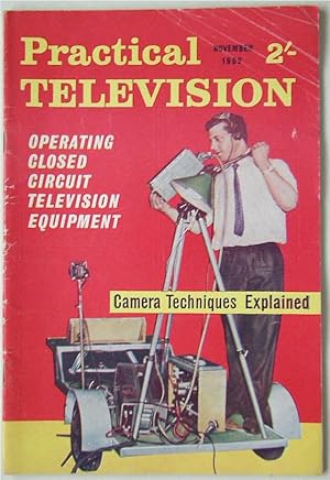 PRACTICAL TELEVISION and TELEVISION TIMES November 1962