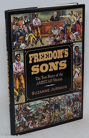 Seller image for Freedom's sons; the true story of the Amistad mutiny for sale by Bolerium Books Inc.
