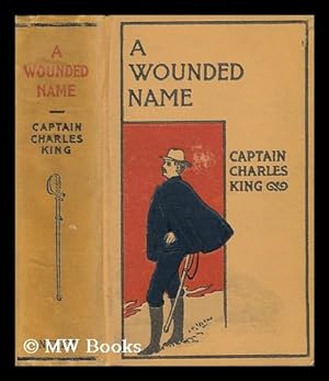 Seller image for A Wounded Name for sale by MW Books Ltd.