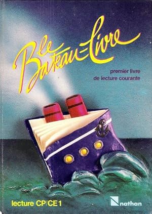 Immagine del venditore per Le Bateau-Livre CP-CE1 : Mon Premier Livre de Lecture Courante venduto da Au vert paradis du livre