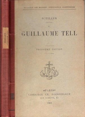 Guillaume Tell . Complet De Sa Carte Dépliante