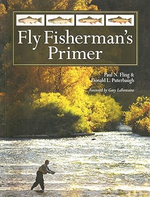 Image du vendeur pour FLY-FISHERMAN'S PRIMER. mis en vente par Coch-y-Bonddu Books Ltd