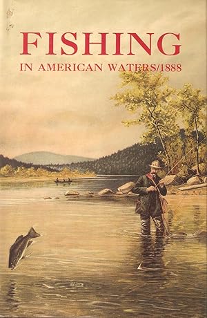 Seller image for FISHING IN AMERICAN WATERS. for sale by Coch-y-Bonddu Books Ltd