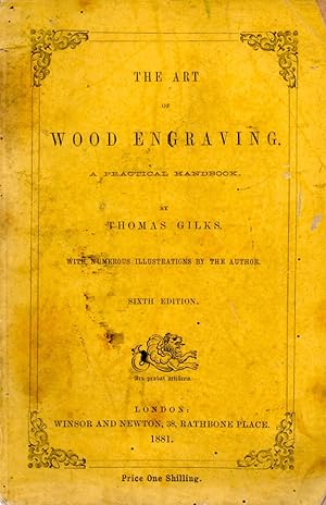 The Art of Wood Engraving A Practical Handbook