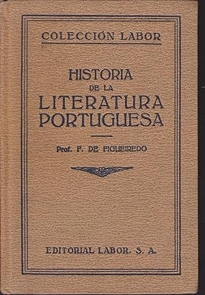 HISTORIA DE LA LITERATURA PORTUGUESA (Volumen doble Colección Labor nº 123-124 Sección III Cienci...