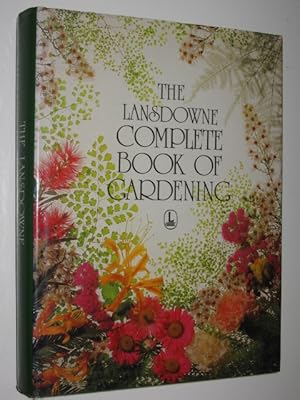 The Lansdowne Complete Book of Gardening