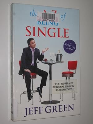 Image du vendeur pour The A-Z Of Being Single mis en vente par Manyhills Books