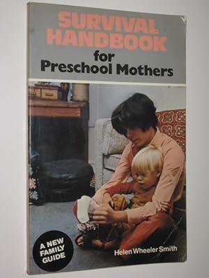 Survival Handbook For Preschool Mothers