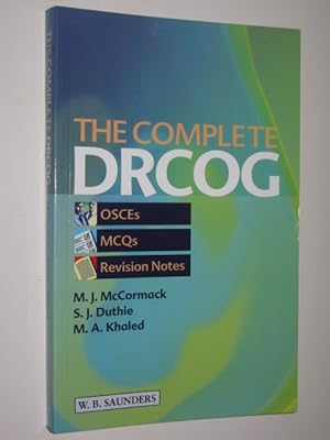 Seller image for The Complete DRCOG : OSCEs, MCQs and Revision Notes for sale by Manyhills Books