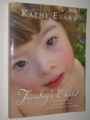 Seller image for Tuesday's Child for sale by Manyhills Books