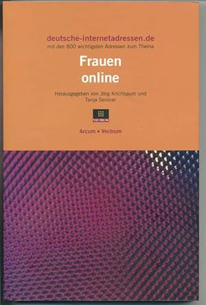 Image du vendeur pour Frauen online - deutsche internetadressen.de mit den 800 wichtigsten Adressen zum Thema mis en vente par Antiquariat Hoffmann