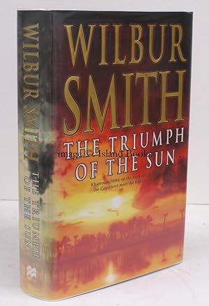 Seller image for The Triumph of the Sun. A Novel of African Adventure. NEAR FINE COPY IN UNCLIPPED DUSTWRAPPER for sale by Island Books