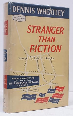 Immagine del venditore per Stranger than Fiction. With an Introduction by Air Marshal Sir Lawrance Darvall, lately Commandant of the NATO Defence College, Paris. SIGNED PRESENTATION COPY venduto da Island Books