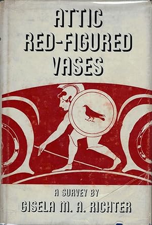 Attic Red-Figured Vases A Survey