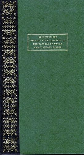 Contributions Towards A Bibliography of The Taylors of Ongar and Stanford Rivers