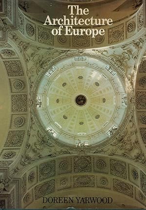 Seller image for The Architecture of Europe for sale by Royoung Bookseller, Inc. ABAA